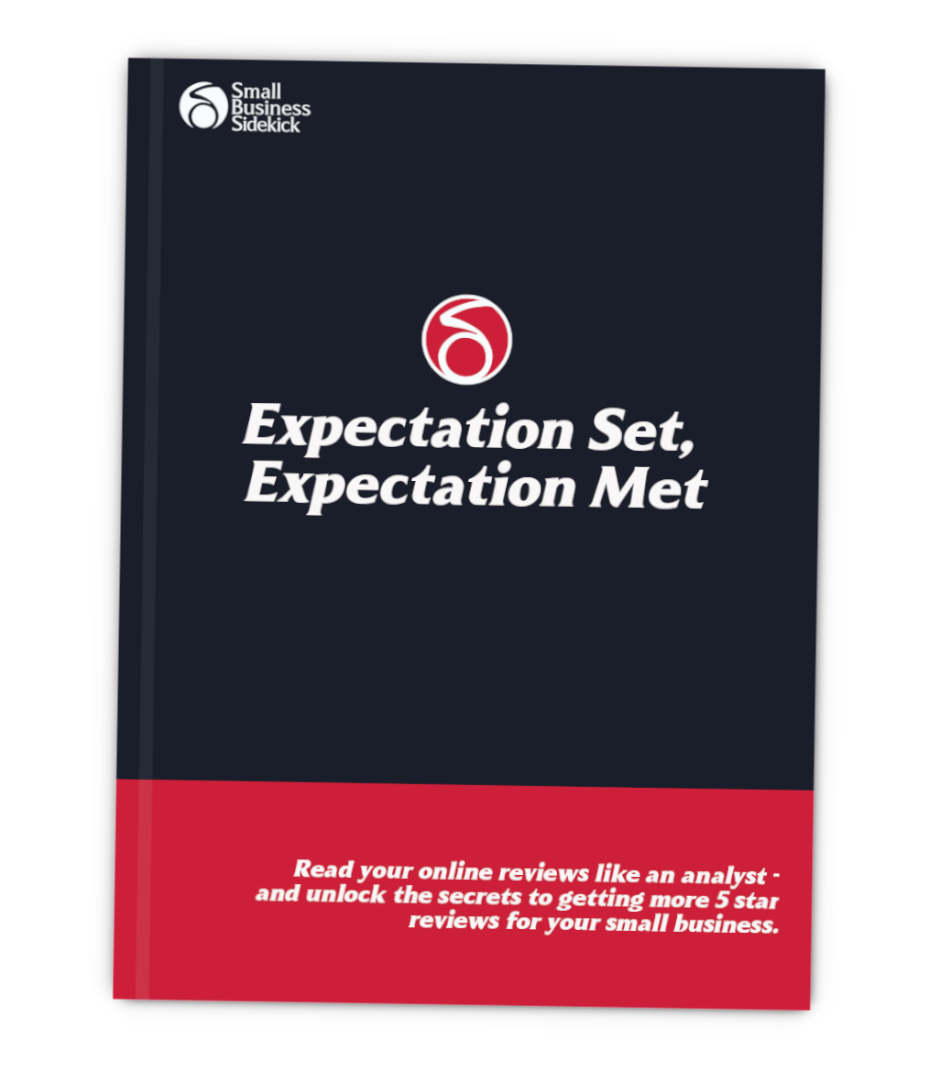 Expectation Set, Expectation Met - Free Review Analyzer From Small Business Sidekick